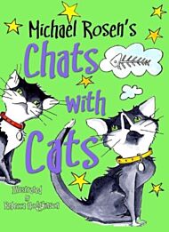 Michael Rosen's Chats with Cats
