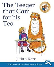 The Teeger That Cam For His Tea