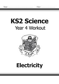 KS2 Science Year 4 Workout: Electricity