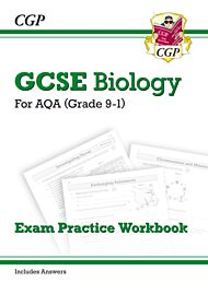 GCSE Biology AQA Exam Practice Workbook - Higher (includes answers)