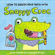 How to Brush Your Teeth with Snappy Croc