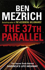 37th Parallel, The. America's UFO Highway