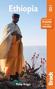 Ethiopia 8 ed. Bradt Guide