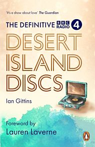 The Definitive Desert Island Discs