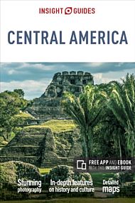 Insight Guides Central America (Travel Guide with Free eBook)