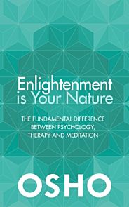 Enlightenment is Your Nature