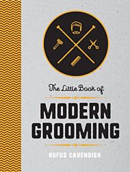 The Little Book of Modern Grooming