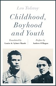 Childhood, Boyhood and Youth (riverrun editions)