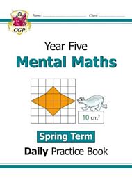 KS2 Mental Maths Year 5 Daily Practice Book: Spring Term