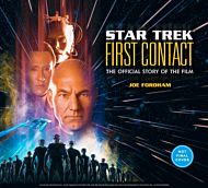 Star Trek: First Contact: The Making of the Classic Film