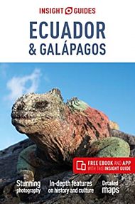 Ecuador & Galapagos Insight Guides
