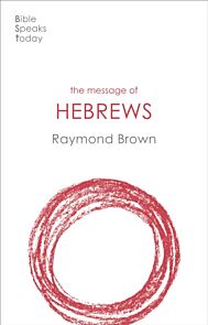 The Message of Hebrews