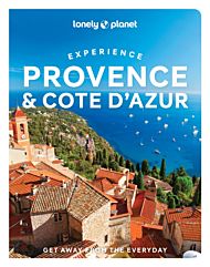 Lonely Planet Experience Provence & the Cote d'Azur