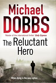 The Reluctant Hero