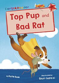 Top Pup and Bad Rat