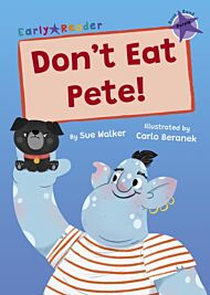 Don't Eat Pete!