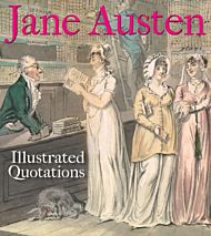 Jane Austen: Illustrated Quotations