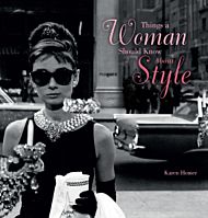 Things a Woman Should Know about Style