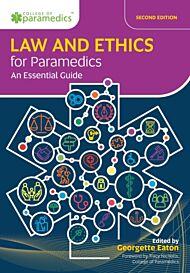 Law and Ethics for Paramedics