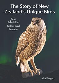 The Story of New Zealands Unique Birds