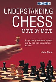 Understanding Chess Move by Move