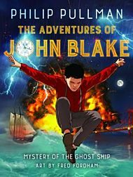 Adventures of John Blake. Mystery of the Ghost Shi