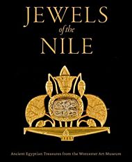 Jewels of the Nile: Ancient Egyptian Treasures from the Worcester Art Museum