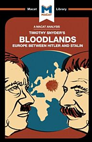An Analysis of Timothy Snyder's Bloodlands