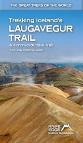 Trekking Iceland's Laugavegur Trail & Fimmvorouhals Trail
