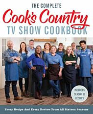 The Complete Cook's Country TV Show Cookbook