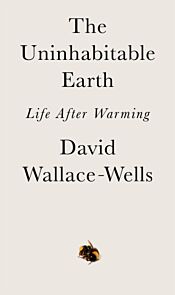 The Uninhabitable Earth