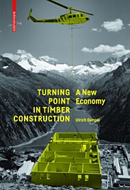 Turning Point in Timber Construction