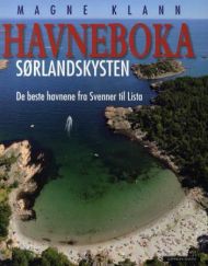 Havneboka ; Havneboka : Oslofjorden : de beste havnene fra Aker brygge til Grebbestad og Svenner