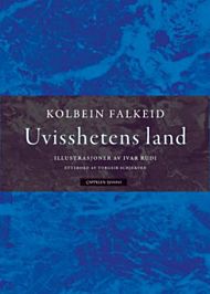 Uvisshetens land