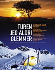 Turen jeg aldri glemmer