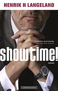 Showtime! Av Henrik Langeland