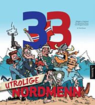 33 utrolige nordmenn