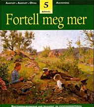 Fortell meg mer 5