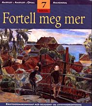 Fortell meg mer 7