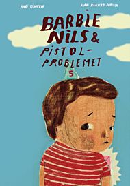 Barbie-Nils og pistolproblemet