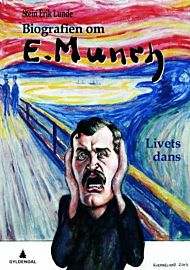 Biografien om Edvard Munch