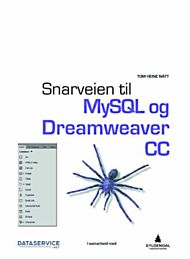 Snarveien til MySQL og Dreamweaver CC