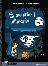 Et monster i villmarka