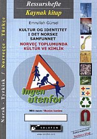 Kultur og identitet i det norske samfunnet = Norvec toplumunda kültür ve kimlik