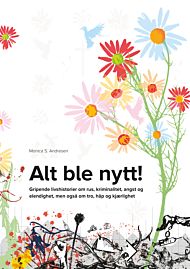 Alt ble nytt!