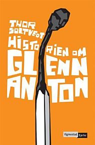 Historien om Glenn Anton
