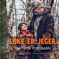 Loke er jeger - jaktbok for barn