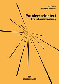 Problemorientert litteraturundervisning