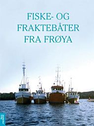 Fiske- og fraktebåter fra Frøya
