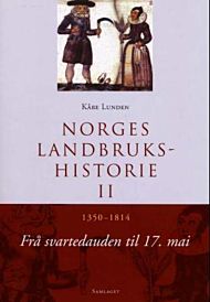 Norges landbrukshistorie. Bd. II